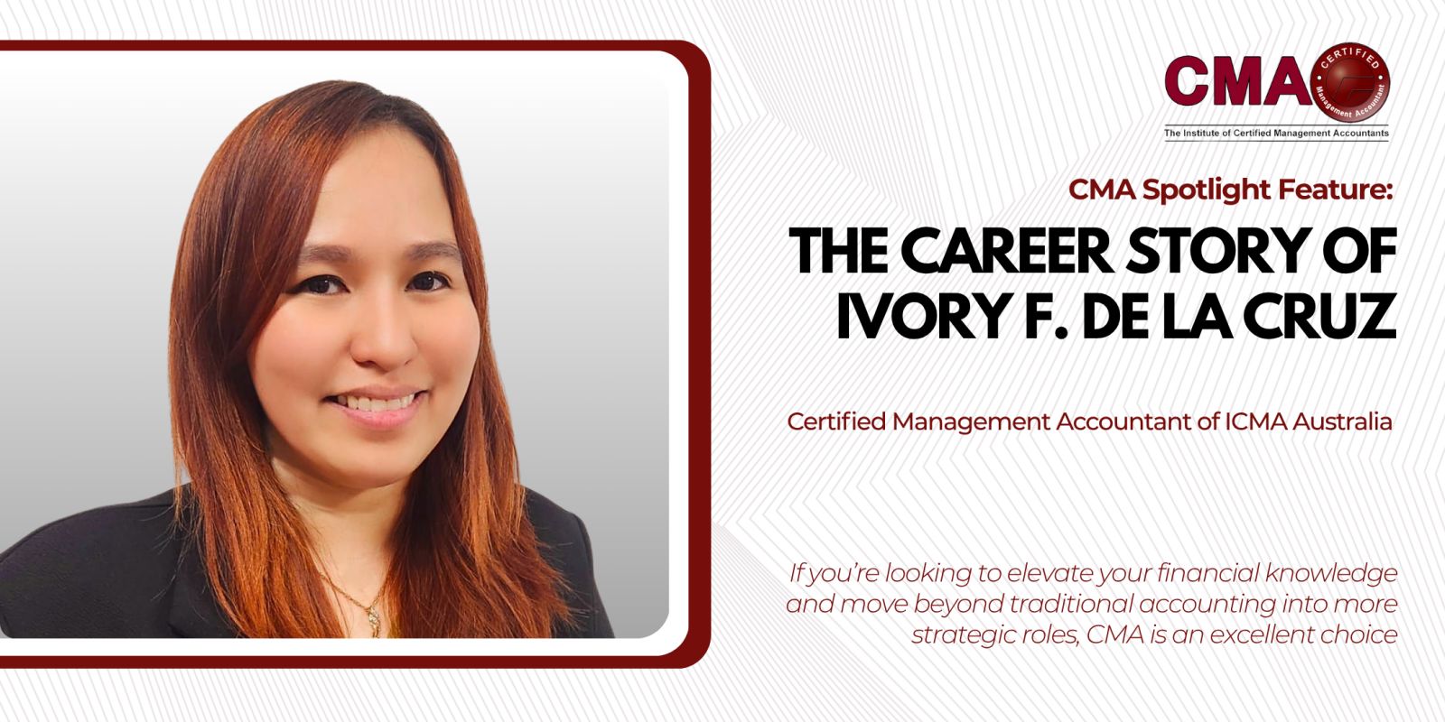 The Career Story of Ivory F. De La Cruz